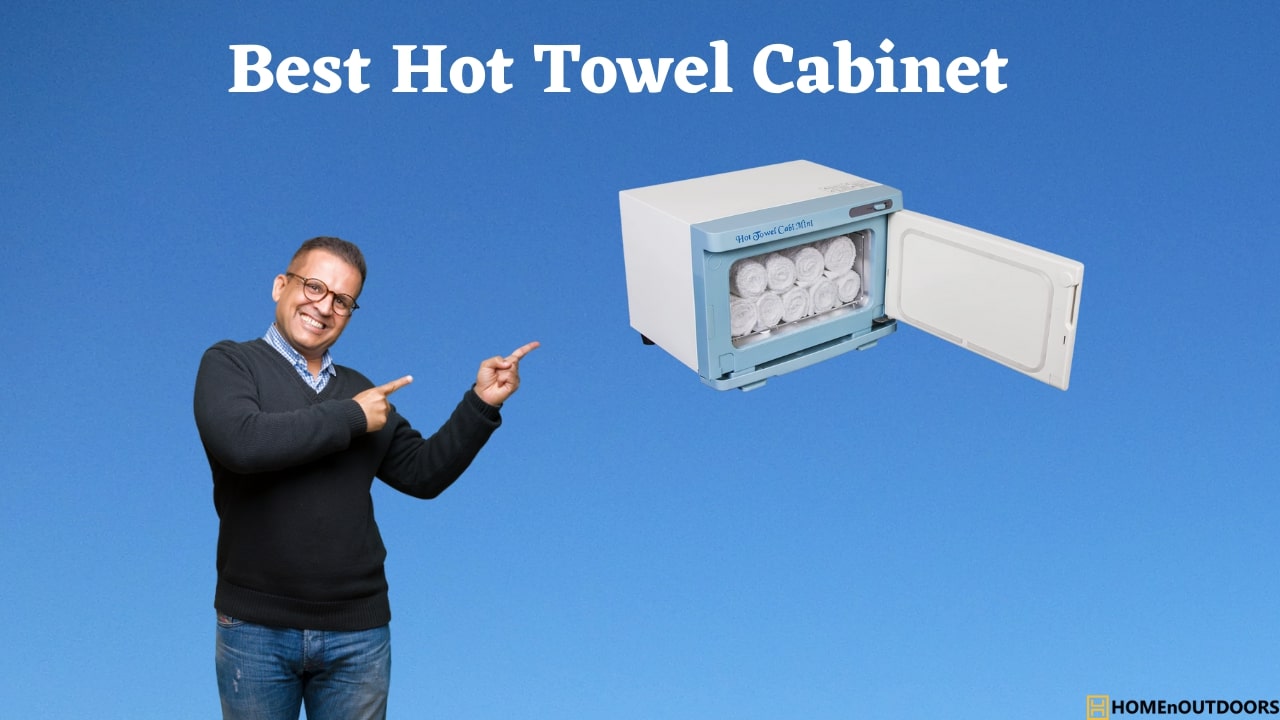 Best Hot Towel Cabinet