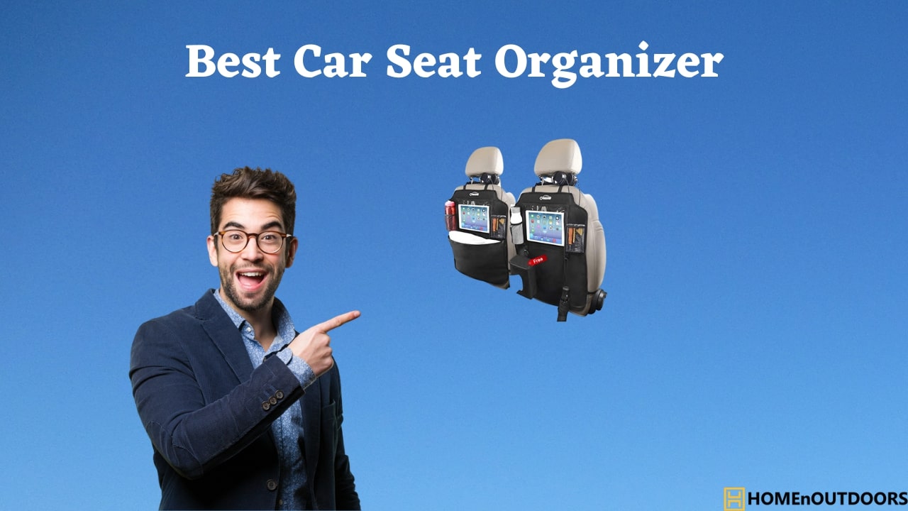 Best Car Seat Organizer