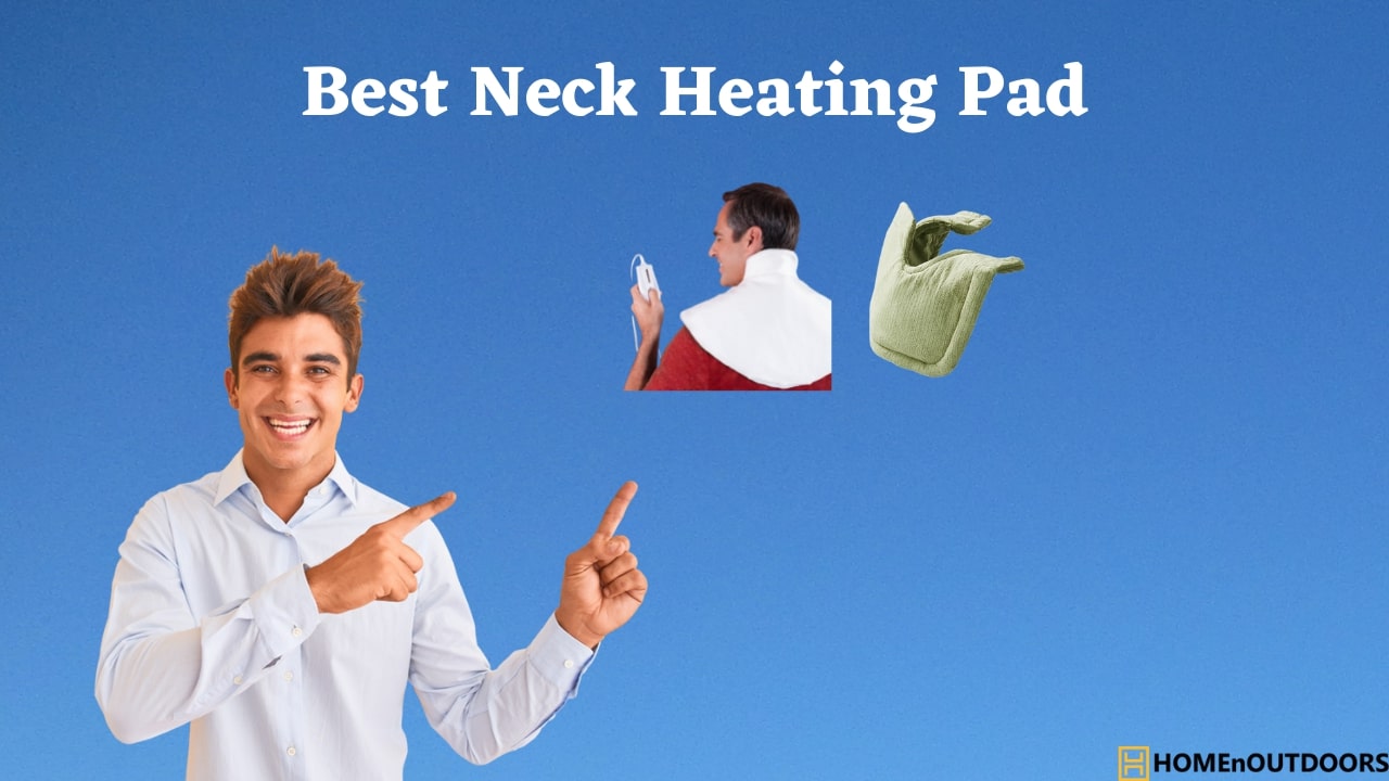 Best Neck Heating Pad
