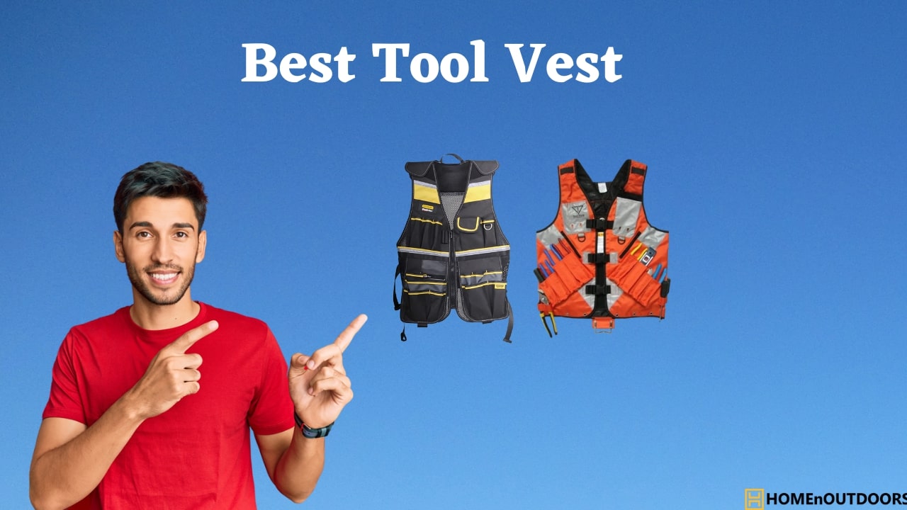 Best Tool Vest