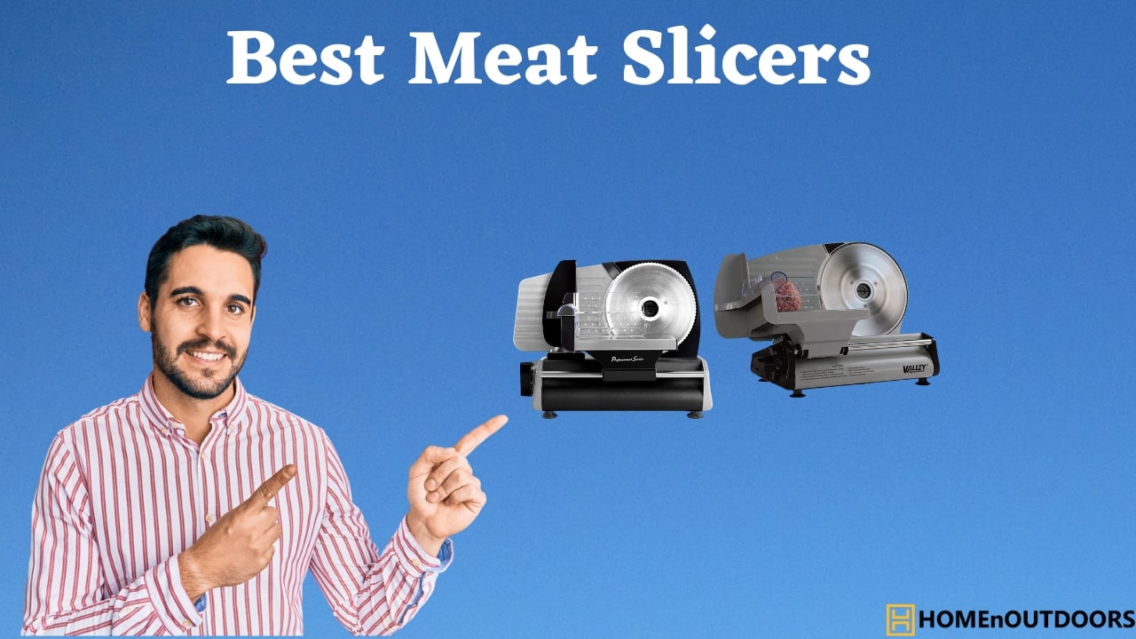 Best Meat Slicers