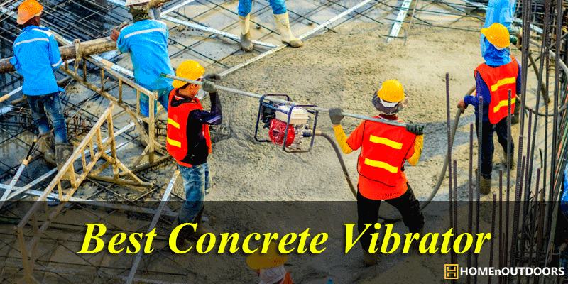 Best Concrete Vibrator