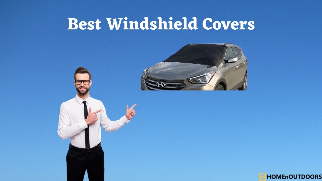 Best Windshield Covers