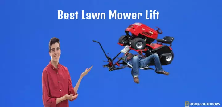 Best Lawn Mower Lift